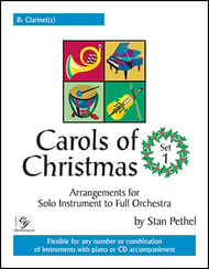 Carols of Christmas #1 B-flat Clarinet Book, Flexible Ensemble, opt. Solo EPRINT cover